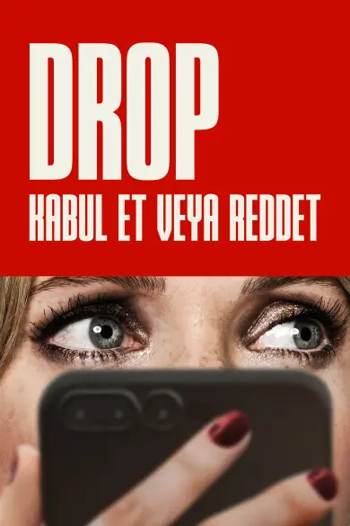 Drop: Kabul Et veya Reddet izle - Dizibun