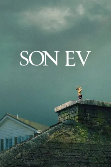 Son Ev izle - Dizibun